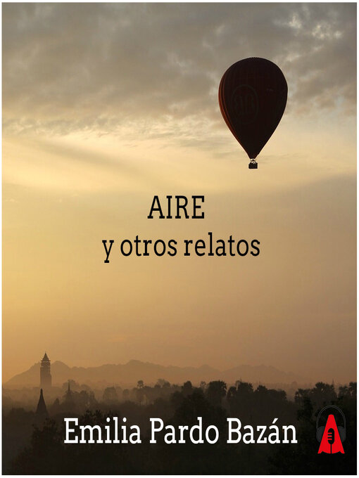 Title details for Aire y otros relatos by Emilia Pardo Bazán - Available